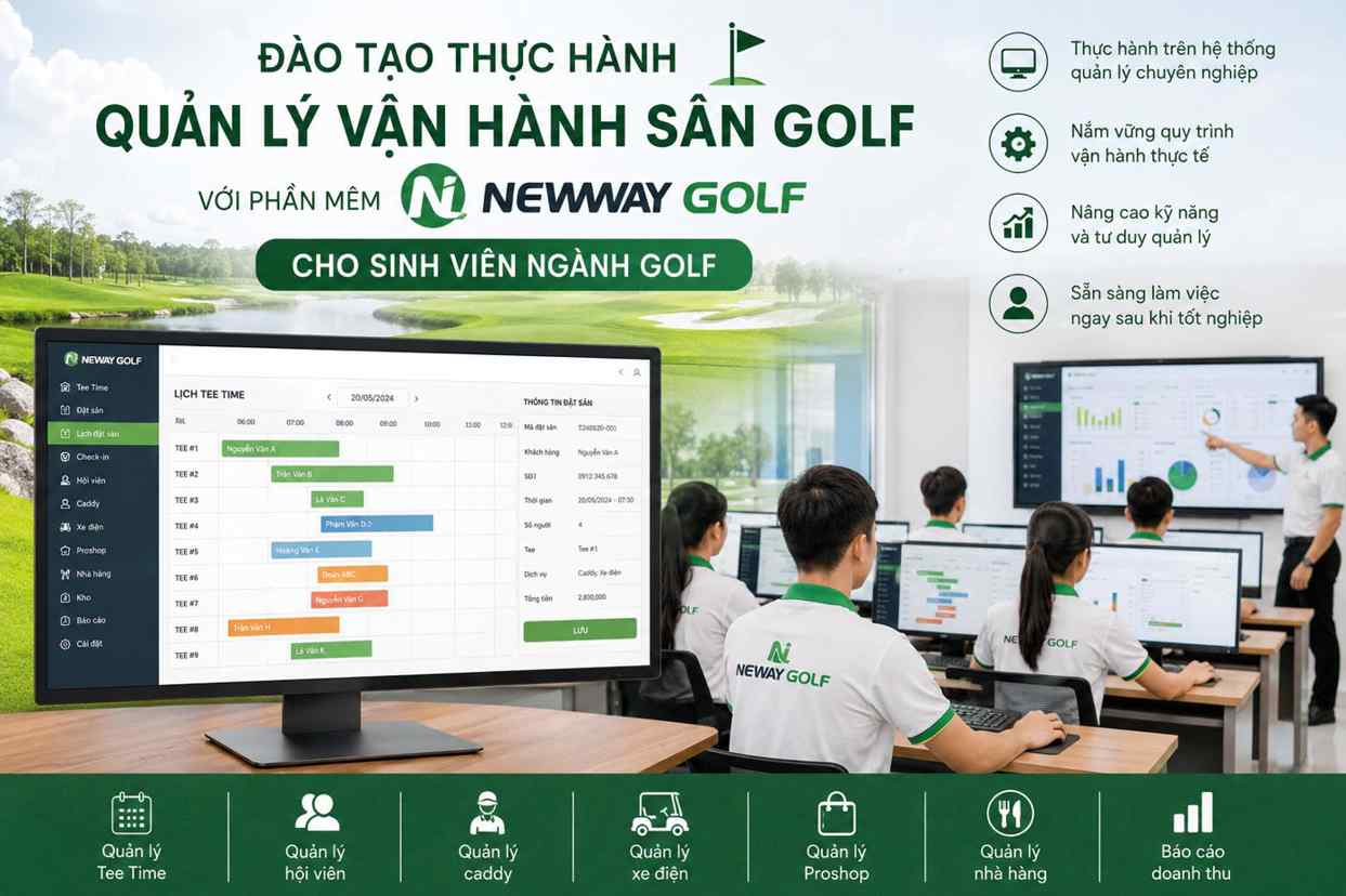 Đào tạo thực hành quản lý sân golf với phần mềm Newway Golf