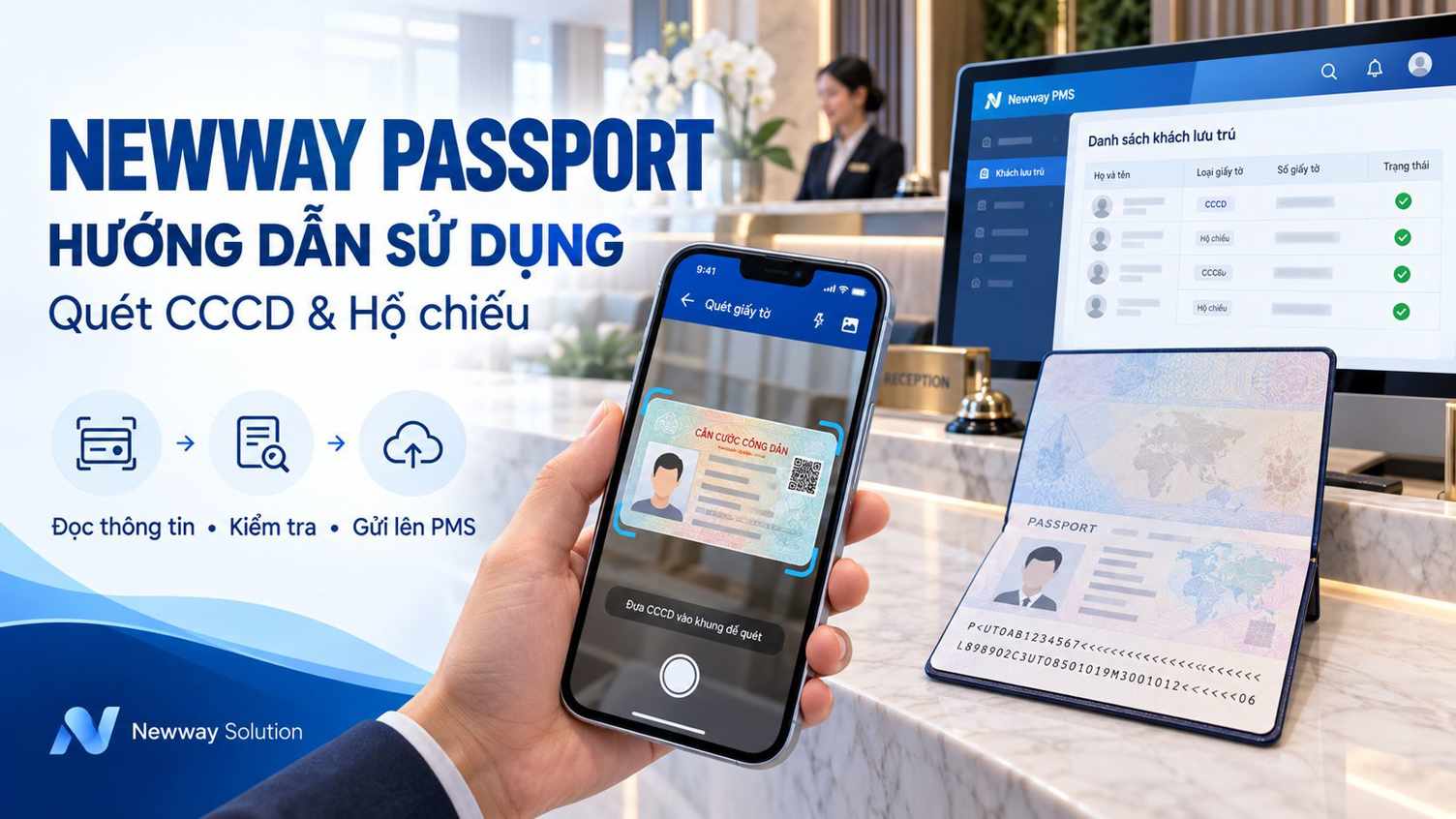 Hướng dẫn sử dụng app Newway Passport đọc CCCD