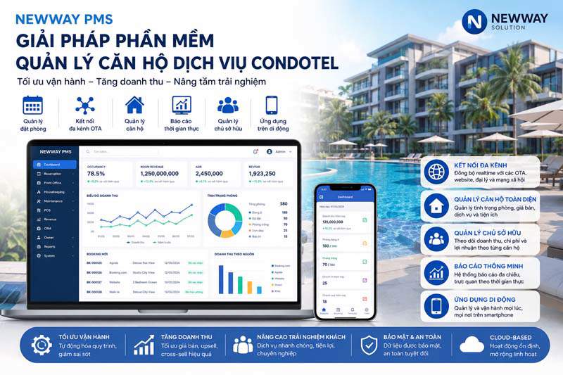 Phần mềm quản lý căn hộ dịch vụ Condotel Newway PMS | Giải pháp vận hành thông minh